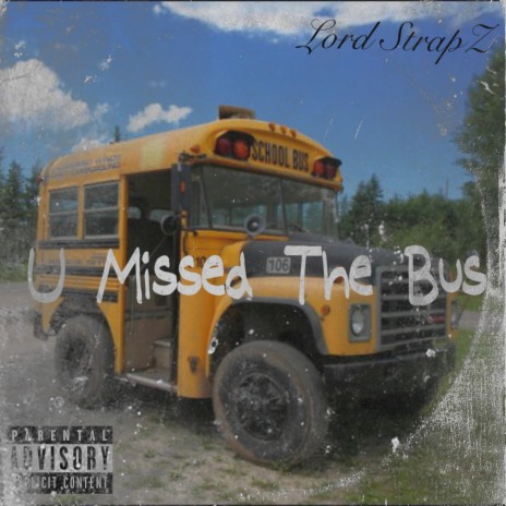 U Missed The Bus (Mastered Version) | Boomplay Music