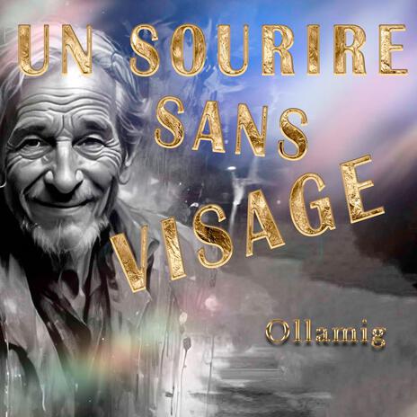 Un sourire sans visage | Boomplay Music