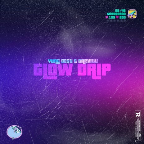 Glow Drip ft. yung dest | Boomplay Music