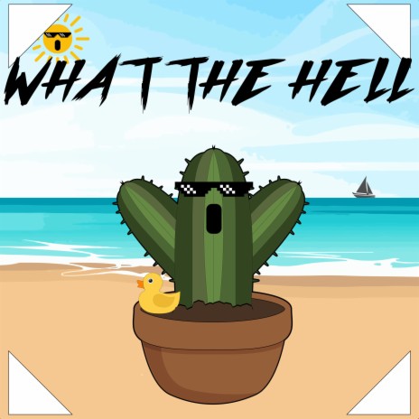 What the hell | Boomplay Music