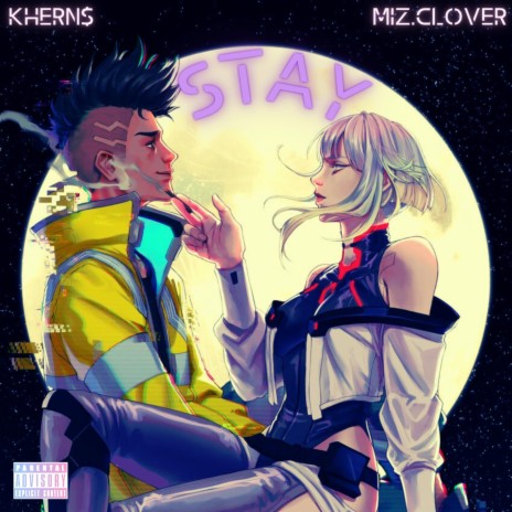 Stay ft. Miz.Clover | Boomplay Music
