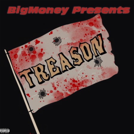 TREASON ft. BigMoney7moke & TazzRecklezz | Boomplay Music