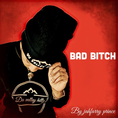 bad bitch | Boomplay Music