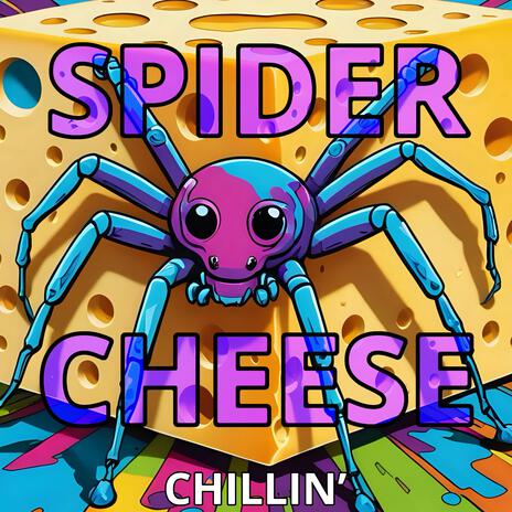 Spider Cheese | Boomplay Music