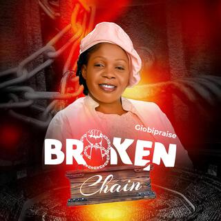 BROKEN CHAIN lyrics | Boomplay Music