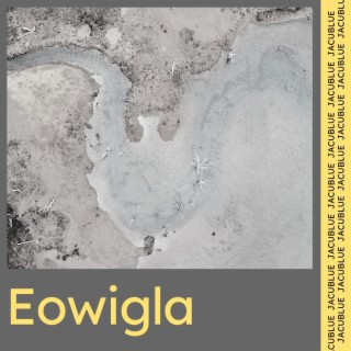 Eowigla