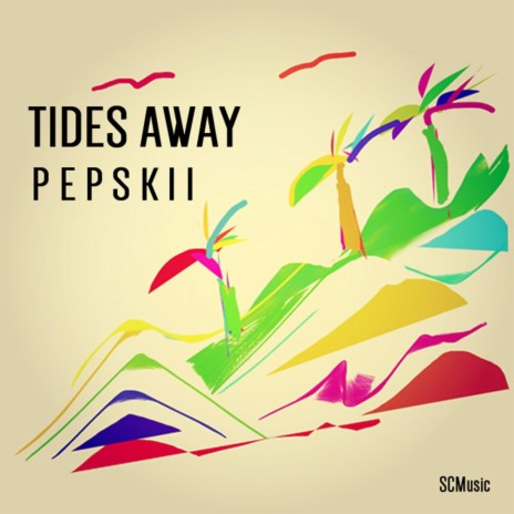 Tides Away | Boomplay Music