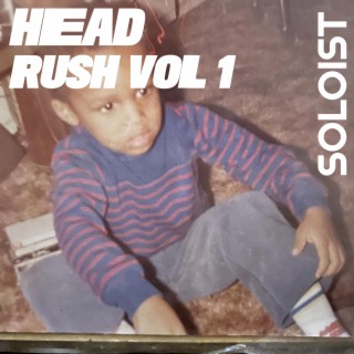 HEAD RUSH vol 1