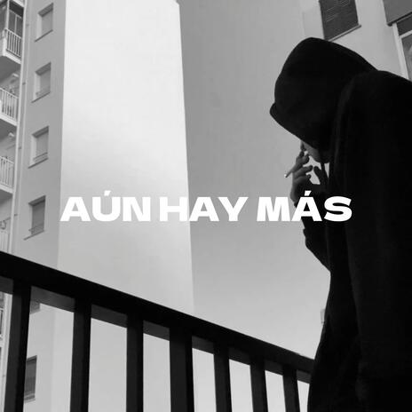 Aún Hay Más (Ciclos) | Boomplay Music