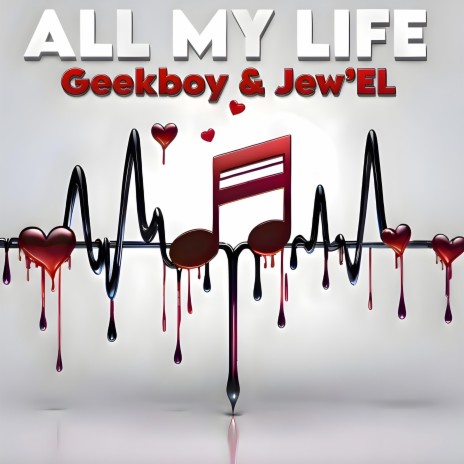 All My Life ft. Jew'el | Boomplay Music