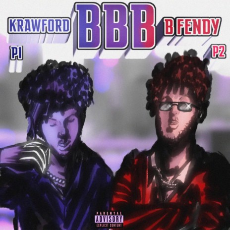 BBB ft. B Fendy | Boomplay Music