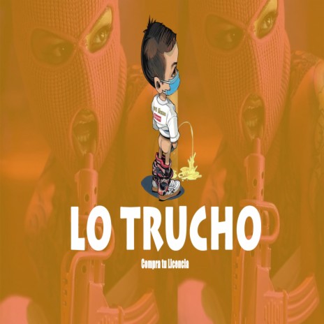 LO TRUCHO BEAT | Boomplay Music