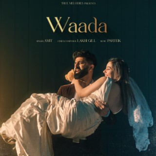 WAADA lyrics | Boomplay Music