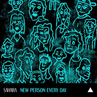 New Person Every Day lyrics | Boomplay Music