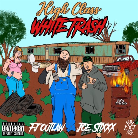 High Class White Trash ft. Fj Outlaw | Boomplay Music