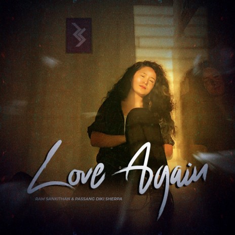 Love Again ft. Passang Diki Sherpa | Boomplay Music