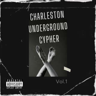 Charleston Underground Cypher #1