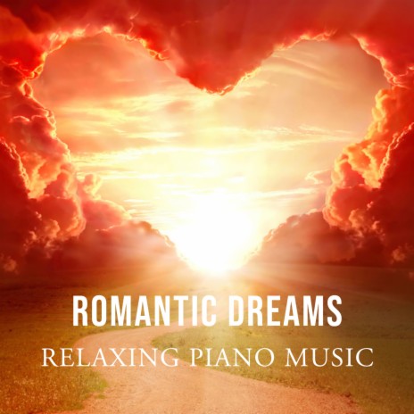 Romantic Dreams | Boomplay Music