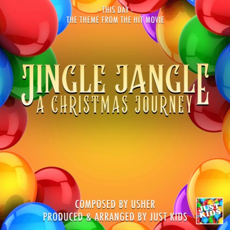 This Day (From Jingle Jangle A Christmas Journey)