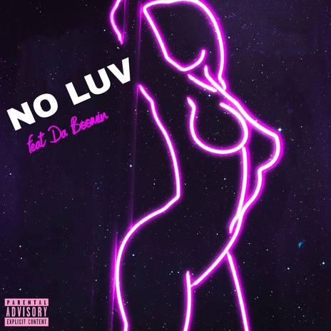 NO LUV ft. Da Boomin | Boomplay Music