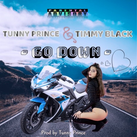 Go Down ft. Timmy Black | Boomplay Music