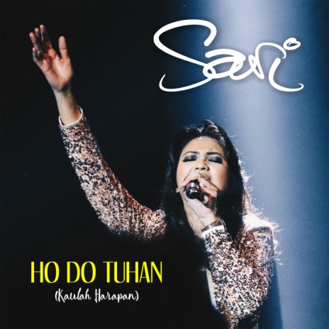 Ho Do Tuhan Kaulah Harapan | Boomplay Music