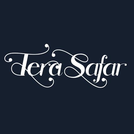 Tera Safar ft. Joseph D Lendo 19 | Boomplay Music