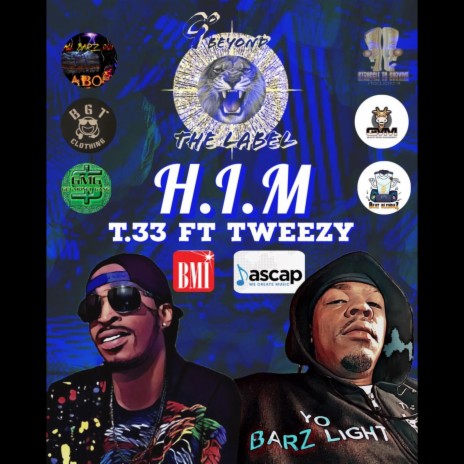 H.I.M) ft. TWEEZY (12) | Boomplay Music