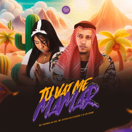 Tu Vai Me Mamar ft. Mc Fabinho da Osk & Dj do crime | Boomplay Music