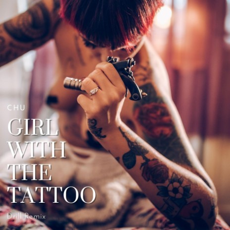 GIRL WITH THE TATTOO DRILL