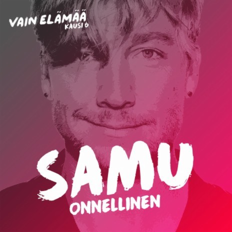 Onnellinen (Vain elämää kausi 6) | Boomplay Music