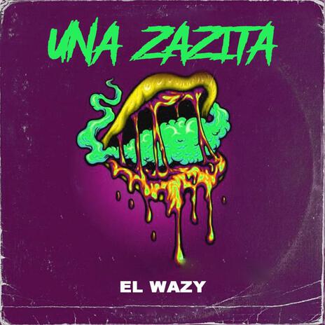 Una Zazita | Boomplay Music