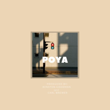 Poya ft. Carl Brewer | Boomplay Music