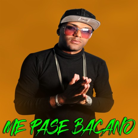 Me Pase Bacano | Boomplay Music