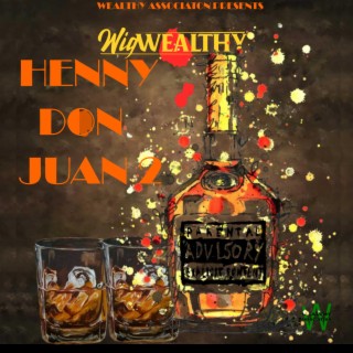 Henny Don Juan 2