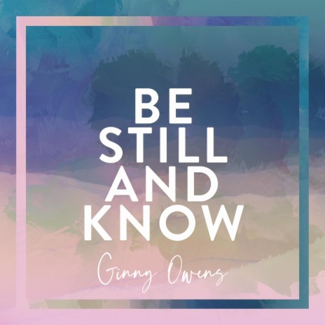 Be Still And Know (Instrumental)