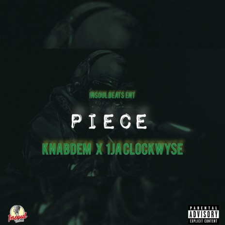 Piece ft. Knabdem & 1JA Clockwyse