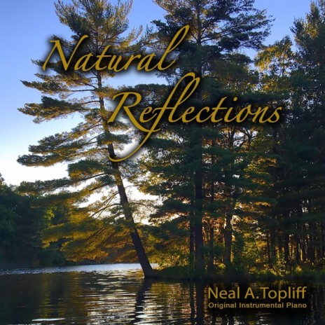Natural Reflections | Boomplay Music