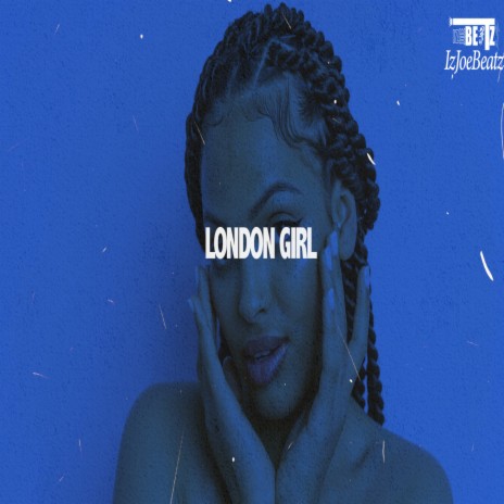 London Girl | Boomplay Music