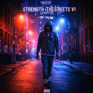 Strenght on the streets