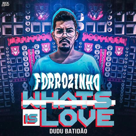 Forrozinho What Is Love | Boomplay Music