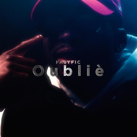 Oublié | Boomplay Music
