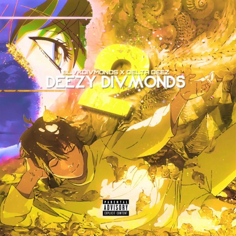 Deezy Divmonds, Pt. 2 ft. Delta Deez | Boomplay Music