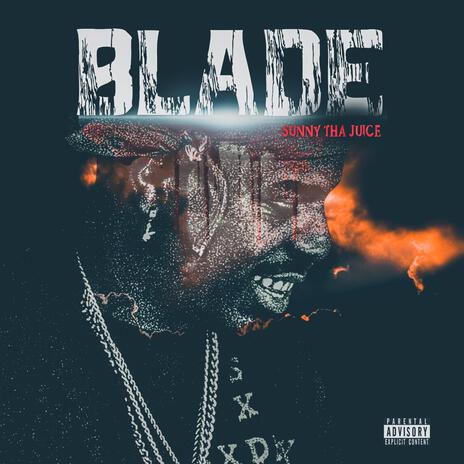 BLADE | Boomplay Music