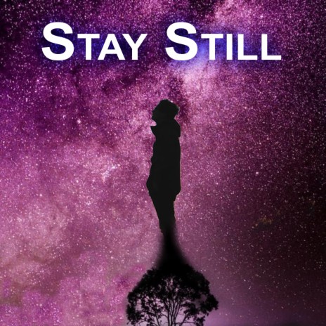 Stay Still (Strings Version)