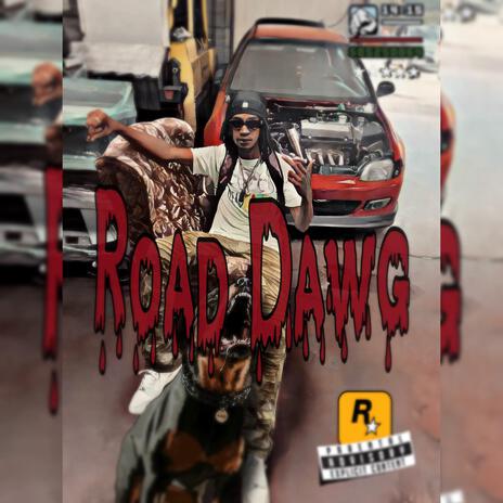 Road Dawg | Boomplay Music