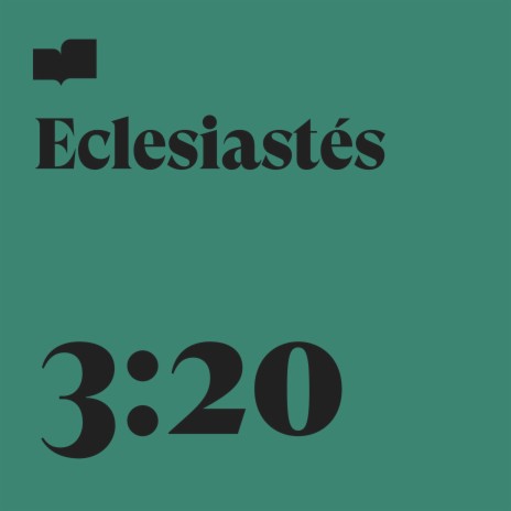 Eclesiastés 3:20 (Español) ft. Alex Espinoza & Sarah Herrera