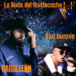 Bad bunnie-La boda del huitlacoche