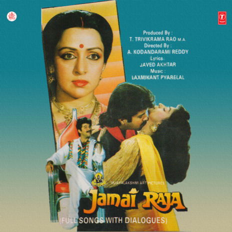 Jamai Raja Full Songs And Dialogues ft. Kavita Krishnamurthy, S. P. Balasubrahmanyam, S. Janaki, Alka Yagnik & Laxmikant-Pyarelal | Boomplay Music