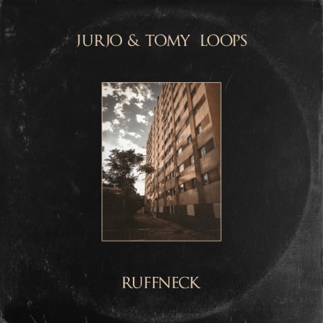 Ruffneck ft. Tomy Loops